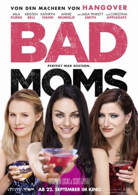 Bad Moms (Poster)
