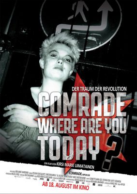 Comrade, Where Are You Today? (Poster)