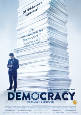 Democracy - Im Rausch der Daten (Poster)