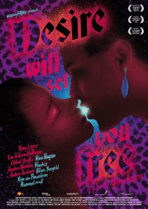 Desire Will Set You Free (Poster)