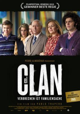 El Clan - Verbrechen ist Familiensache (Poster)