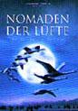Nomaden der Lüfte - Das Geheimnis der Zugvögel (Poster)