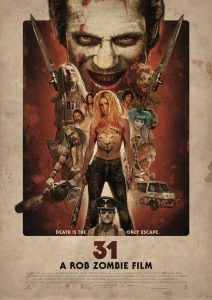 31 - A Rob Zombie Film (Poster)
