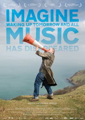 Imagine Waking Up Tomorrow and All Music Has Disappeared (Poster)