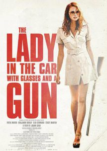 The Lady in the Car with Glasses and a Gun (Poster)