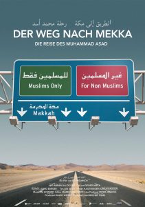 Der Weg nach Mekka - Die Reise des Muhammad Asad (Poster)