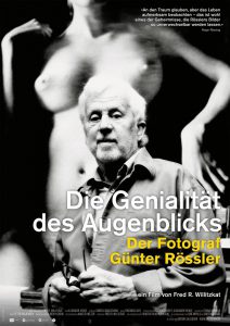 Die Genialität des Augenblicks - Der Fotograf Günter Rössler (Poster)
