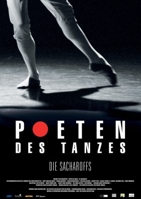 Poeten des Tanzes - Die Sacharoffs (Poster)