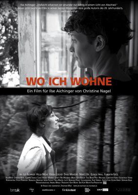 Wo ich wohne - Ein Film für Ilse Aichinger (Poster)