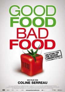 Good Food Bad Food - Anleitung für eine bessere Landwirtschaft (Poster)