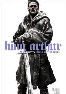 King Arthur: The Legend of the Sword (Poster)