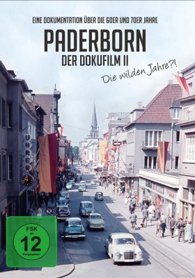 Paderborn - Der Dokufilm II Die wilden Jahre?! (Poster)