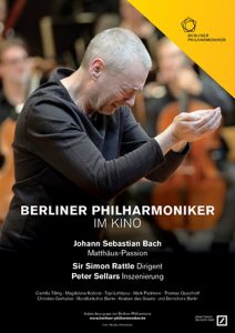 Die Berliner Philharmoniker - Bachs Matthäus-Passion mit Sir Simon Rattle (Poster)