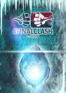 FinalClash: The Movie - Roadshow mit Youtuber "darkviktory" (Poster)