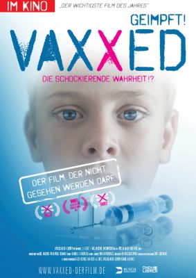 Vaxxed - Die schockierende Wahrheit!? (Poster)