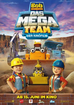 Bob der Baumeister - Das Mega Team - Der Kinofilm (Poster)