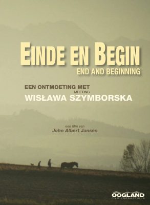 Ende und Anfang: Treffen mit Wislawa Szymborska (Poster)