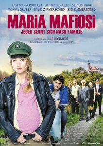 Maria Mafiosi - Jeder sehnt sich nach Familie (Poster)