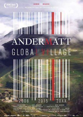 Andermatt - Global Village (Poster)