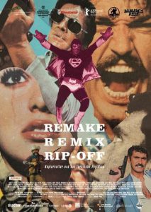 Remake, Remix, Rip-Off: About Copy Culture & Turkish Pop Cinema (Poster)