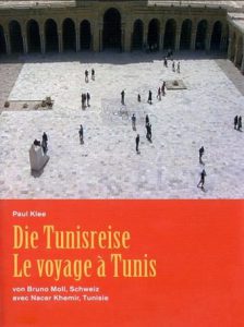 Die Tunisreise - Le voyage à Tunis (Poster)