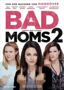 Bad Moms 2 (Poster)