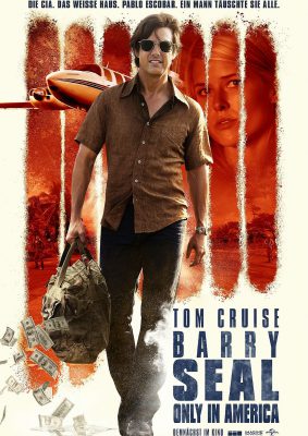 Barry Seal - Only in America (Poster)