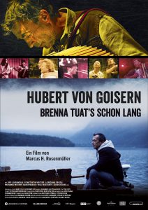 Hubert von Goisern - Brenna tuat's schon lang (Poster)