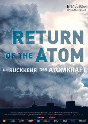 Return of the Atom - Die Rückkehr der Atomkraft (Poster)