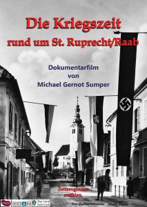 Die Kriegszeit rund um St. Ruprecht/Raab (Poster)