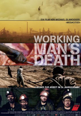 Workingman's Death (Poster)