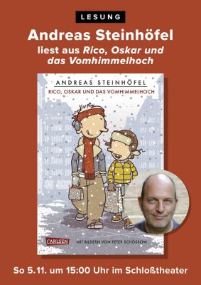 Andreas Steinhöfel liest aus "Rico, Oskar und das Vomhimmelhoch" (Poster)