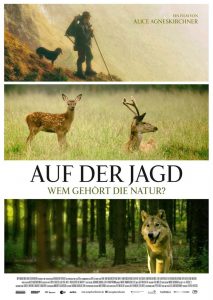 Auf der Jagd - Wem gehört die Natur? (Poster)