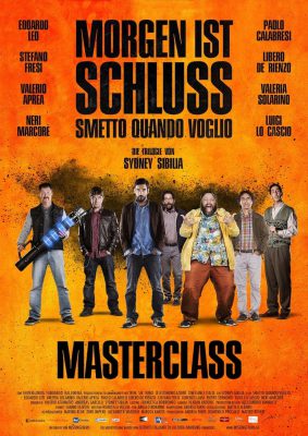 Morgen ist Schluss: Masterclass (Poster)