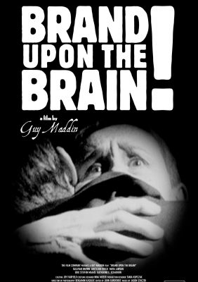 Brand Upon the Brain! (Poster)