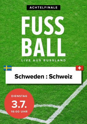 Fußball WM 2018 - Achtelfinale Schweden : Schweiz (Poster)