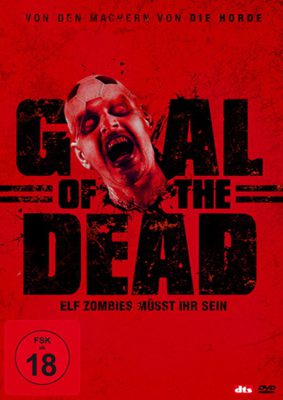 Goal of the Dead - Elf Zombies müsst ihr sein (Poster)