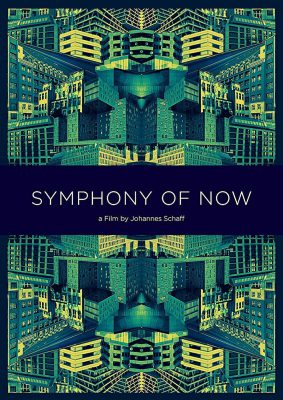 Symphony of Now (Poster)