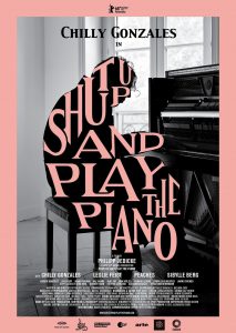 Shut up and play the Piano (Poster)
