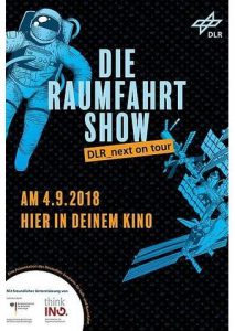 DLR Raumfahrt Show live im Kino (Poster)