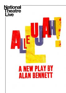 National Theatre Live: Allelujah! (Poster)
