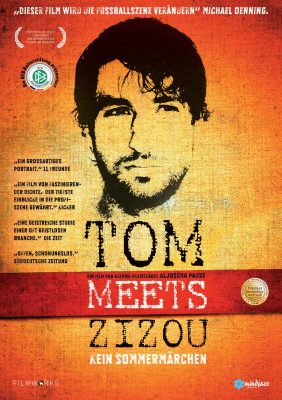 Tom meets Zizou - Kein Sommermärchen (Poster)