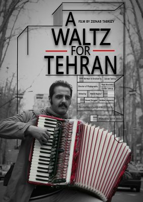 A Waltz for Tehran & The process (Poster)