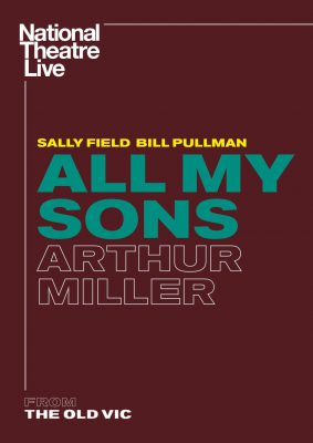 National Theatre Live All My Sons by Arthur Miller (Poster)