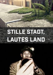 Stille Stadt, lautes Land (Poster)