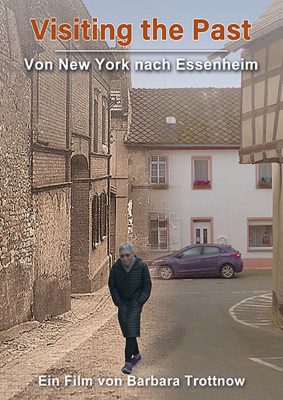 Visiting the past - Von New York nach Essenheim (Poster)
