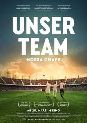 Unser Team - Nossa Chape (Poster)