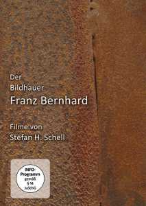 Der Bildhauer Franz Bernhard (Poster)