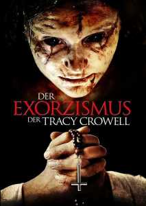 Der Exorzismus der Tracy Crowell (Poster)
