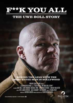 Fuck You All: Die Uwe Boll Story (Poster)